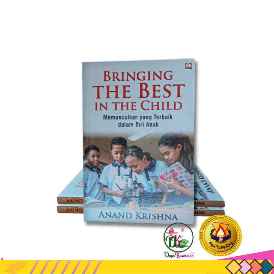 Buku Pendidikan Dasar Anak Bringing The Best In The Child
